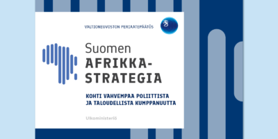 Finland’s Africa strategy – Towards a stronger political and economic partnership