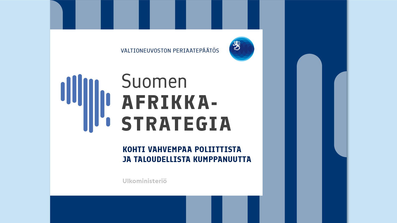 You are currently viewing Finland’s Africa strategy – Towards a stronger political and economic partnership